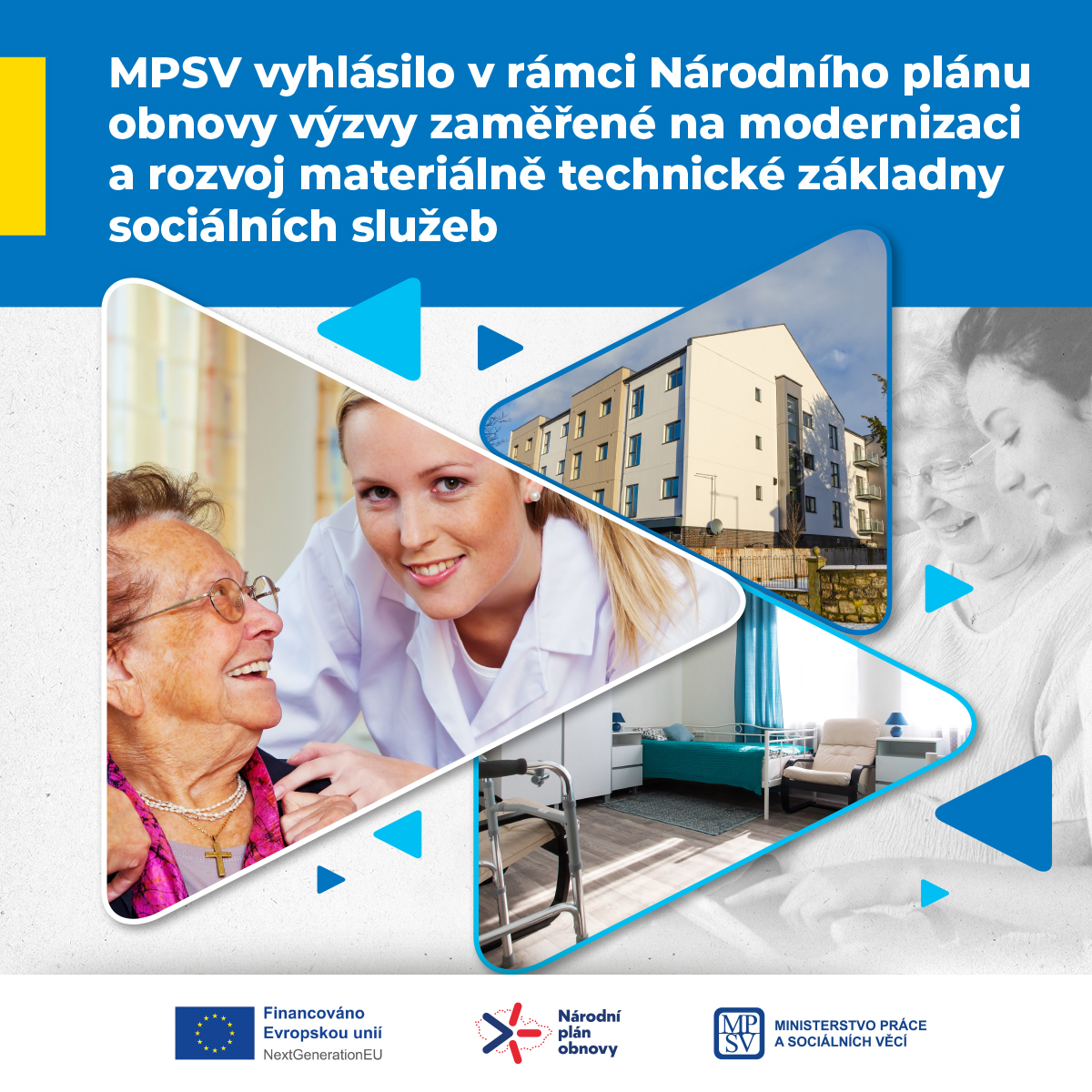 MPSV vyhlásilo v rámci NPO výzvy zaměřené na modernizaci a rozvoj materiálně technické základny sociálních služeb