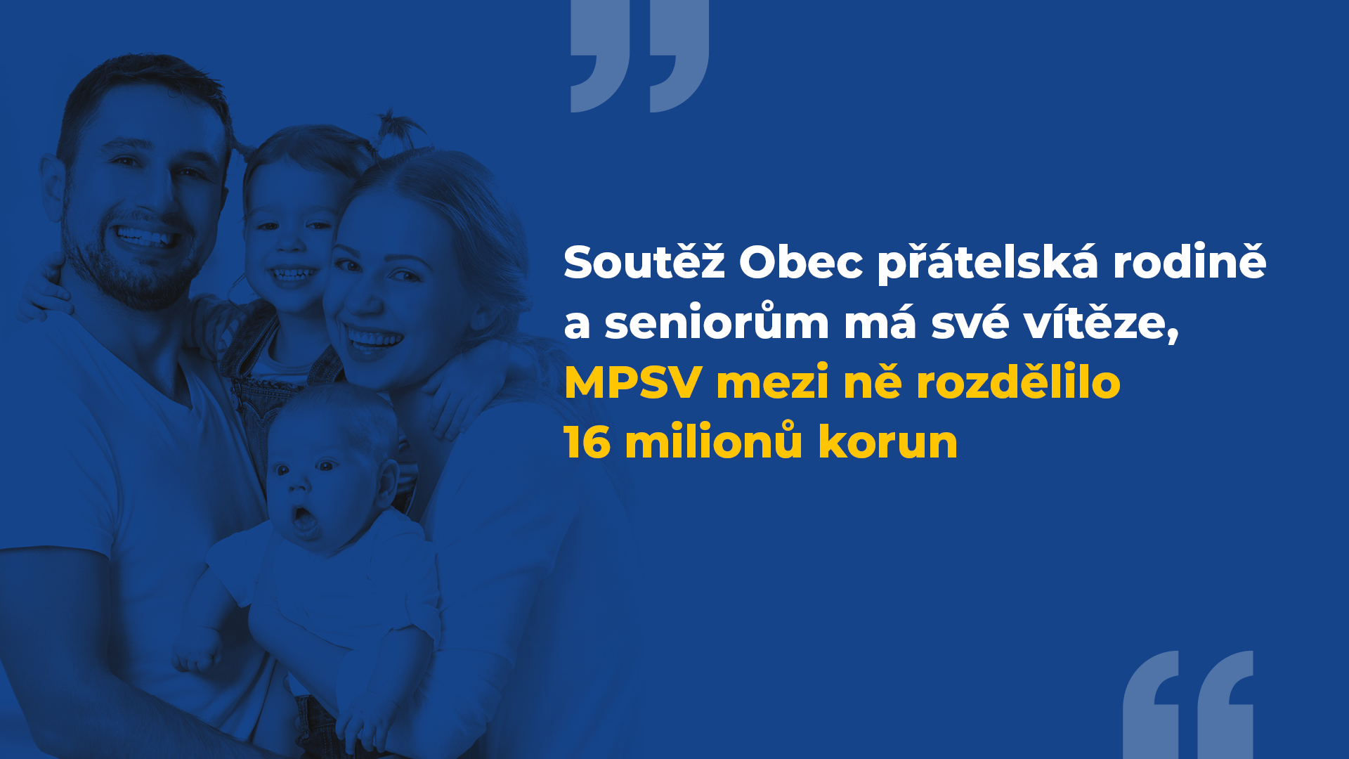 Soutěž Obec přátelská rodině a seniorům má své vítěze, MPSV mezi ně rozdělilo 16 milionů korun