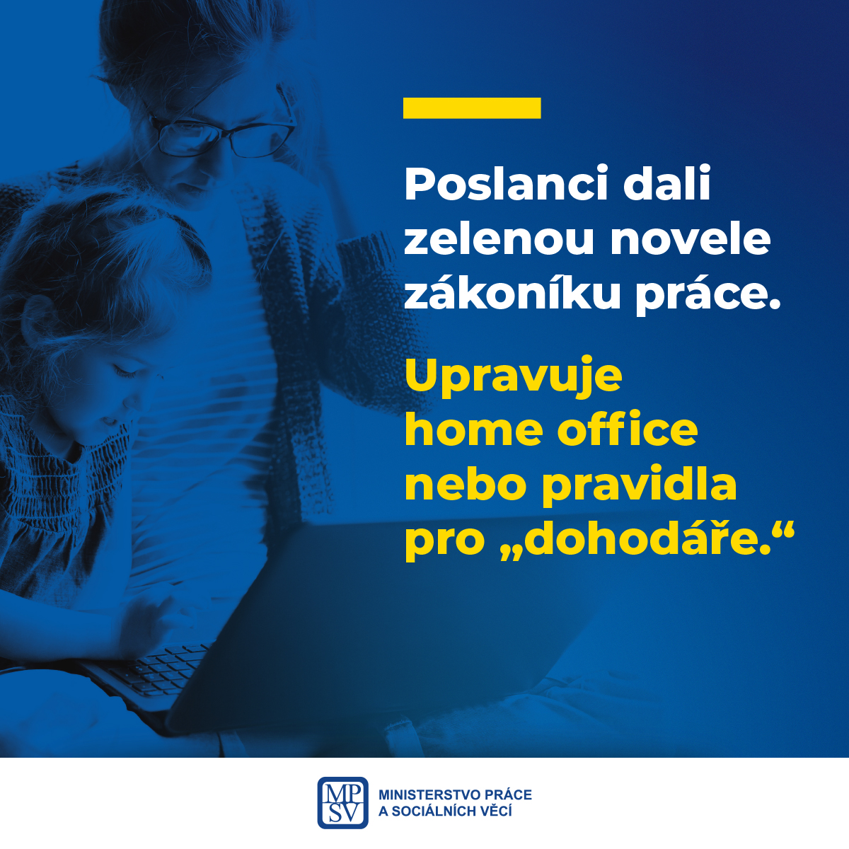 Poslanci dali zelenou novele zákoníku práce. Upravuje home office nebo pravidla pro „dohodáře“