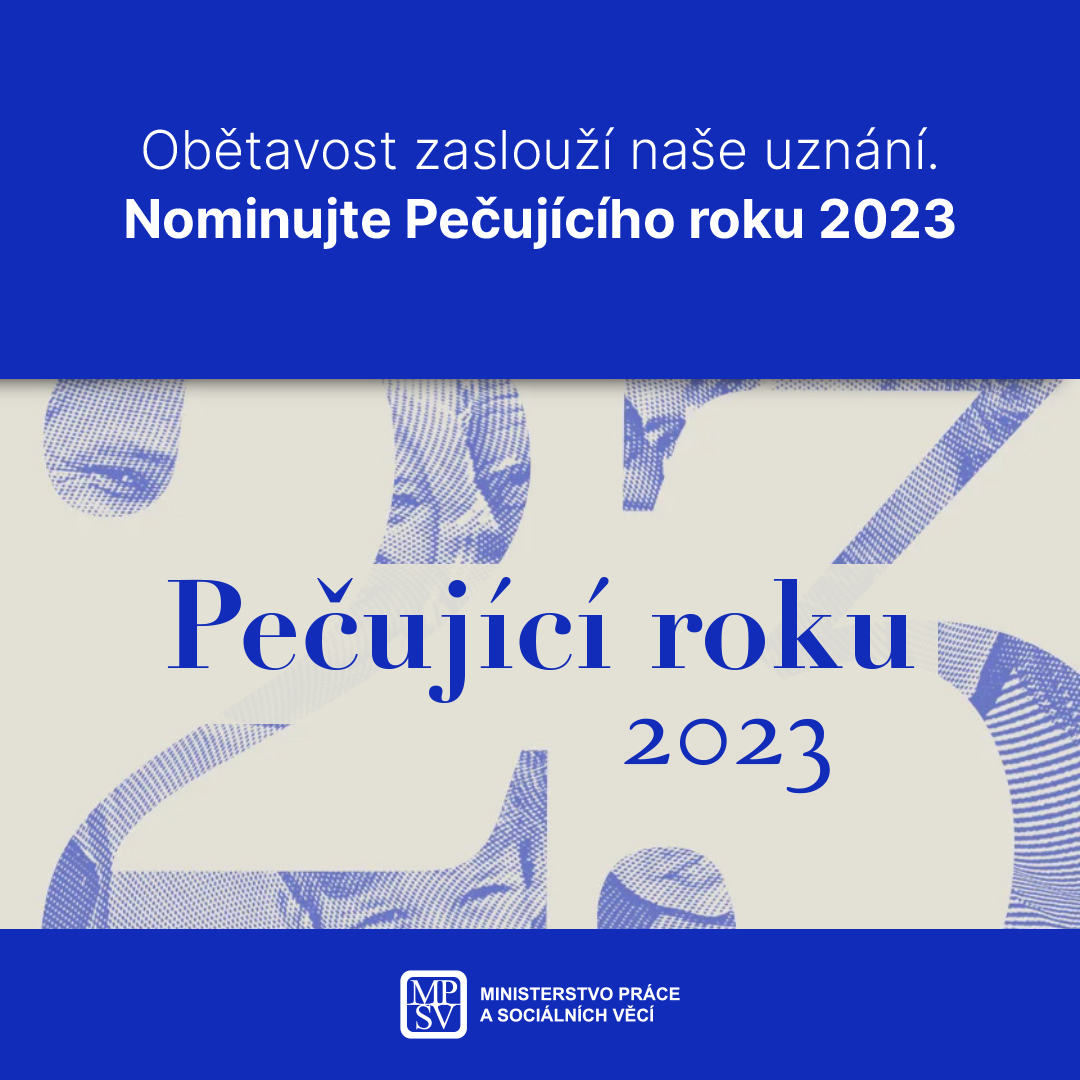 Obětavost zaslouží naše uznání. Nominujte Pečující roku 2023